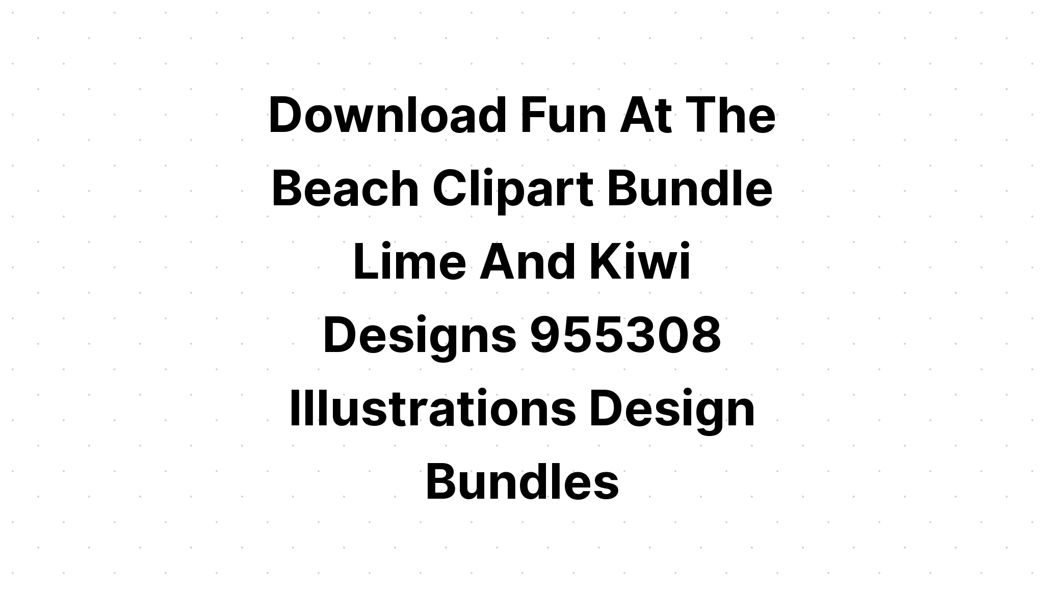 Download Beach Silhouette Clip Art Bundle SVG File